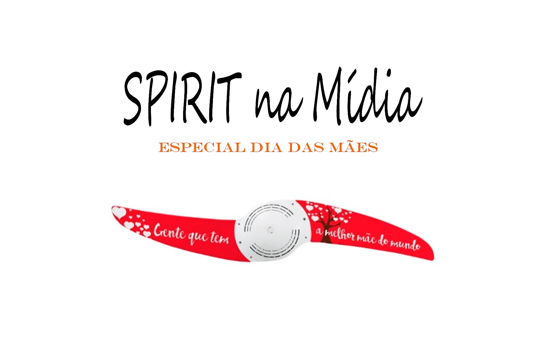 Capa Blog coleção Spirit Dia das Mães