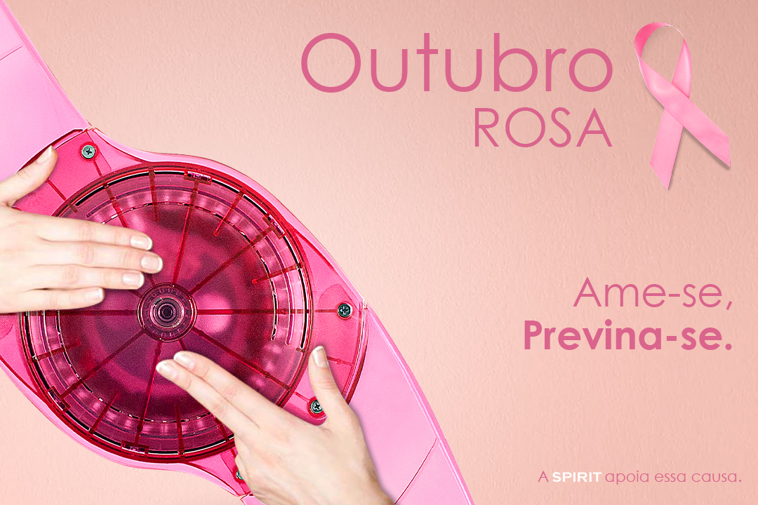 Ventiladores e Luminárias Spirit - Blog Myspirit - Campanha Outubro Rosa - Outubro Rosa - Campanha Outubro Rosa