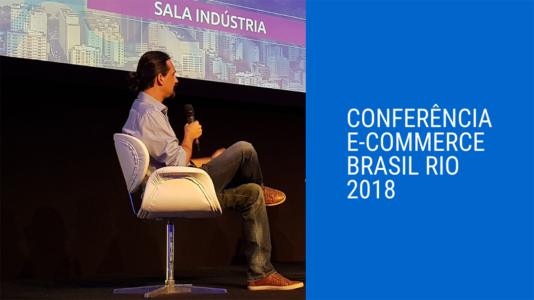 Ventiladores e luminárias Spirit - Blog Myspirit - Daniel Rocha - CEO da Spirit - Conferência E-Commerce Brasil Rio 2018